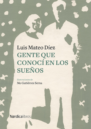 [9788417651657] GENTE QUE CONOCÍ EN LOS SUEÑOS