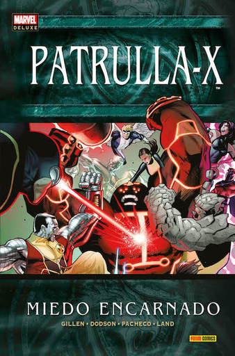 [9788490945599] PATRULLA-X: MIEDO ENCARNADO