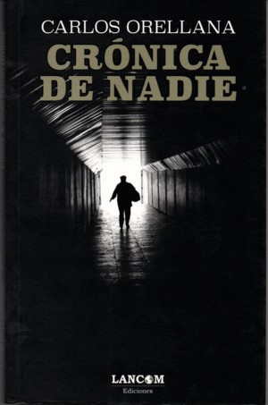 [9786124673535] CRÓNICA DE NADIE