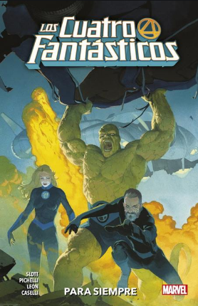 [9788413347059] Marvel Premiere: LOS 4 FANTÁSTICOS 01: Para siempre