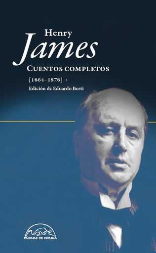 [9788483932278] HENRY JAMES: CUENTOS COMPLETOS (1864-1878)