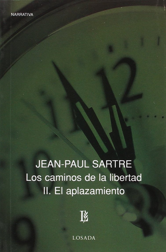 [9789500307529] LOS CAMINOS DE LA LIBERTAD II: El aplazamiento