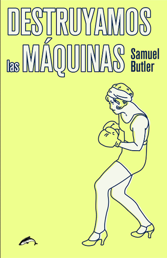 [9788494764776] DESTRUYAMOS LAS MÁQUINAS