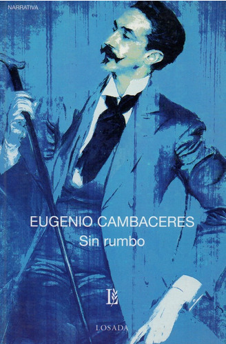 [9789500307963] SIN RUMBO