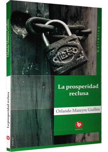 [9786124660351] LA PROSPERIDAD RECLUSA
