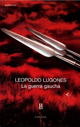 [9789500307970] LA GUERRA GAUCHA