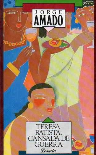 [9789500340588] TERESA BATISTA, CANSADA DE GUERRA