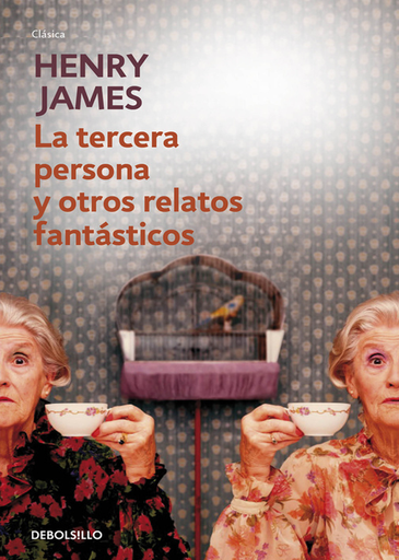 [9788490327296] LA TERCERA PERSONA Y OTROS RELATOS FANTÁSTICOS