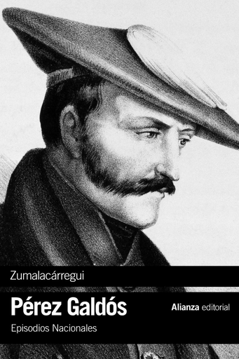 [9788491047933] Episodios Nacionales 21/46: ZUMALACÁRREGUI