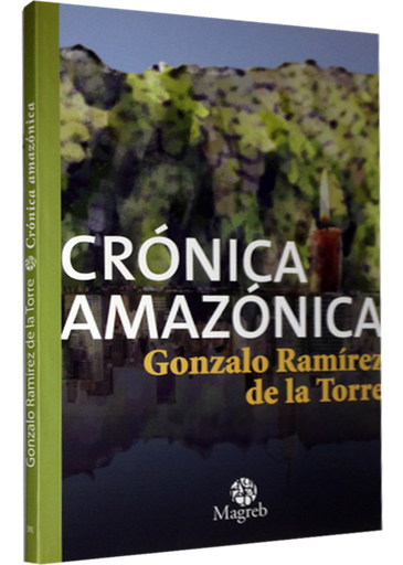 [9786124581670] CRÓNICA AMAZÓNICA