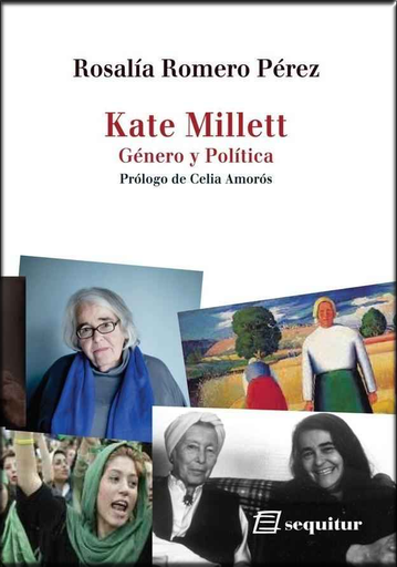 [9788415707523] KATE MILLETT: Género y Política