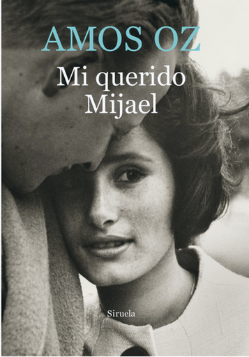 [9788416465156] MI QUERIDO MIJAEL