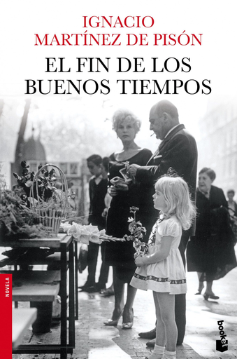 [9788432220753] EL FIN DE LOS BUENOS TIEMPOS