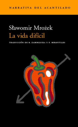 [9788495359865] LA VIDA DIFÍCIL