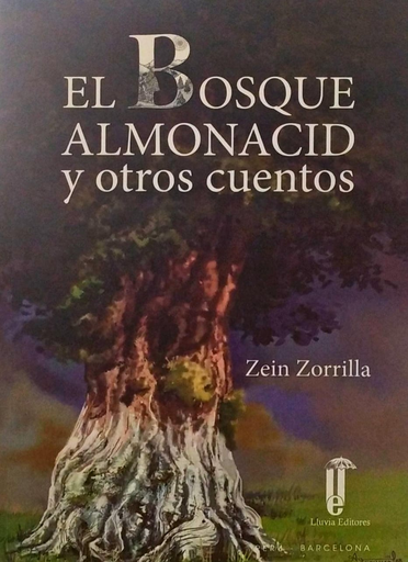 [9786124436055] EL BOSQUE ALMONACID Y OTROS CUENTOS