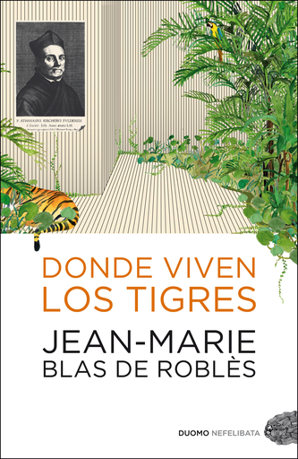 [9788492723232] DONDE VIVEN LOS TIGRES