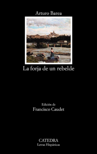 [9788437640518] LA FORJA DE UN REBELDE