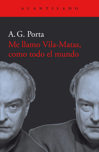 [9788417902001] ME LLAMO VILA-MATAS, COMO TODO EL MUNDO