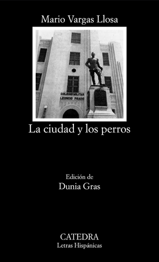 [9788437638973] LA CIUDAD Y LOS PERROS