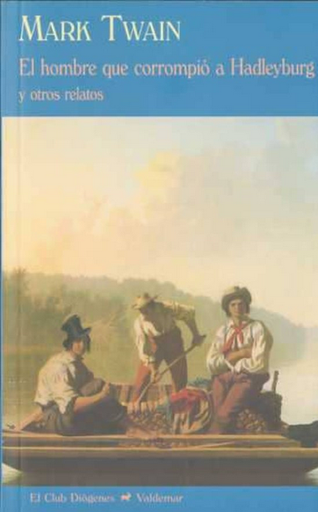 [9788477026815] EL HOMBRE QUE CORROMPIÓ A HADLEYBURG