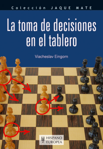[9788425517266] LA TOMA DE DECISIONES EN EL TABLERO
