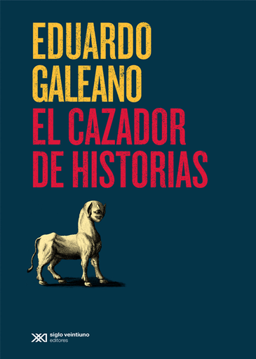 [9789876296281] EL CAZADOR DE HISTORIAS
