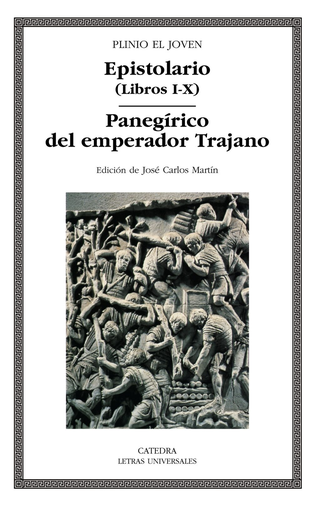 [9788437624242] EPISTOLARIO (LIBROS I-X) / PANEGÍRICO DEL EMPERADOR TRAJANO