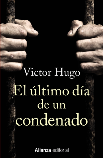 [9788491049654] EL ÚLTIMO DÍA DE UN CONDENADO