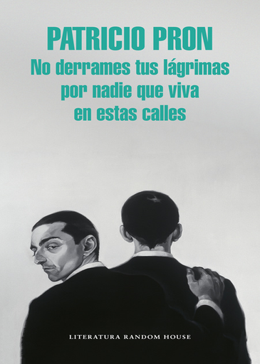 [9788439731146] NO DERRAMES TUS LÁGRIMAS POR NADIE QUE VIVA EN ESTAS CALLES
