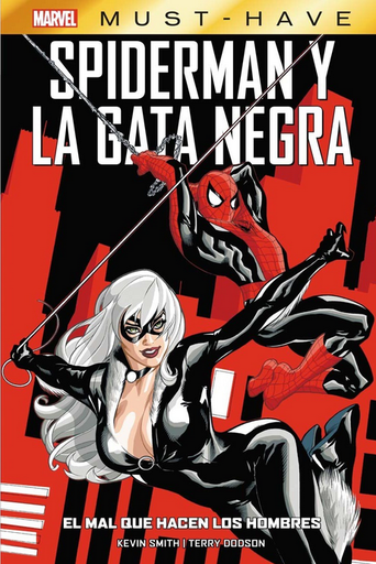 [9788411011891] Marvel Must-Have: SPIDERMAN Y LA GATA NEGRA: EL MAL QUE HACEN LOS HOMBRES