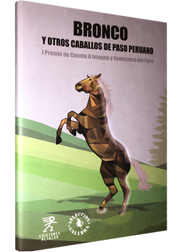 [9786124215568] BRONCO Y OTROS CABALLOS DE PASO PREUANO