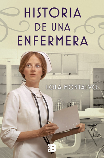 [9788417001018] HISTORIA DE UNA ENFERMERA