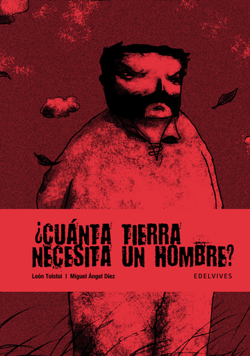 [9788426373878] CUÁNTA TIERRA NECESITA UN HOMBRE