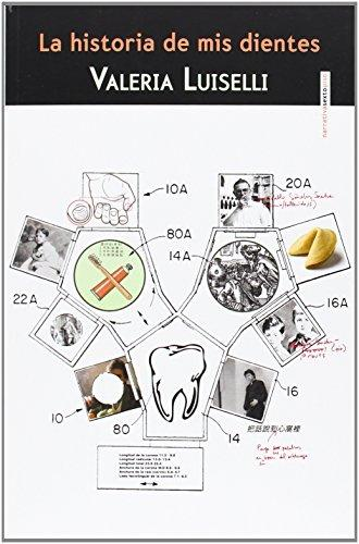[9786077781615] LA HISTORIA DE MIS DIENTES