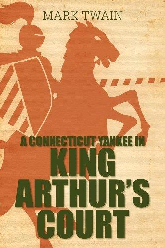 [9781613820476] A CONNECTICUT YANKEE IN KING ARTHUR'S CORT
