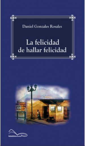 [9786124297205] LA FELICIDAD DE HALLAR FELICIDAD