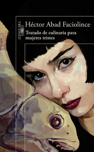 [9788420407906] TRATADO DE CULINARIA PARA MUJERES TRISTES