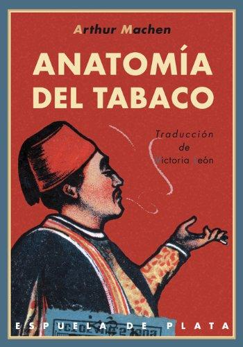 [9788496956971] ANATOMÍA DEL TABACO