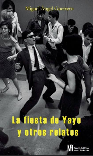 [9786124300219] LA FIESTA DE YAYO Y OTROS RELATOS