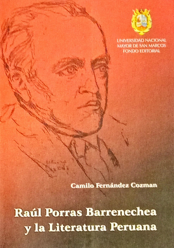 [9972460991] RAÚL PORRAS BARRENECHEA Y LA LITERATURA PERUANA