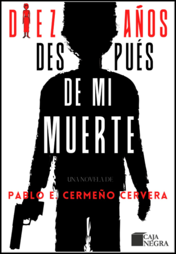 [9786124467417] DIEZ AÑOS DESPUÉS DE MI MUERTE