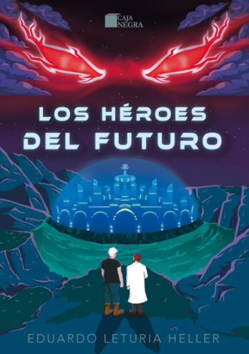 [9786125036025] LOS HÉROES DEL FUTURO