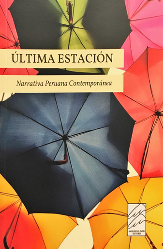 [9786124823107] ÚLTIMA ESTACIÓN