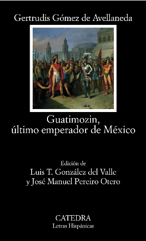 [9788437641232] GUATIMOZIN, ÚLTIMO EMPERADOR DE MÉXICO
