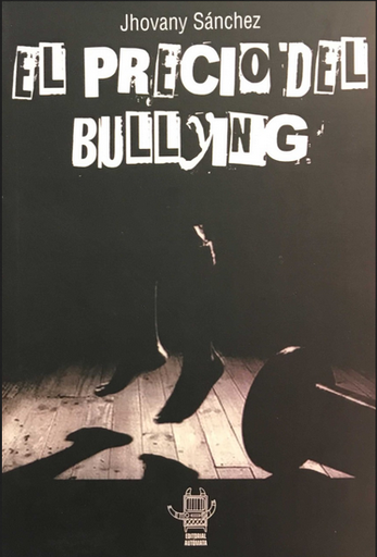 [9786124813504] EL PRECIO DEL BULLYING