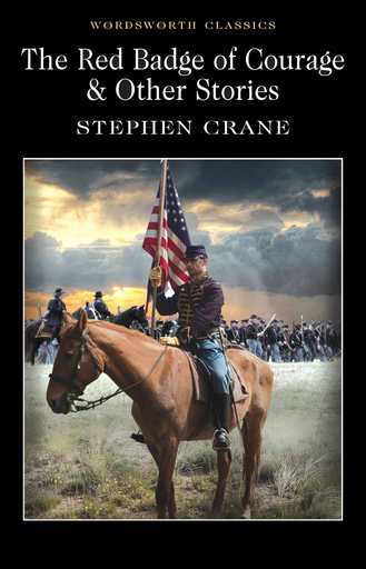 [9781853260841] THE RED BADGE OF COURAGE AND OTHER STORIES