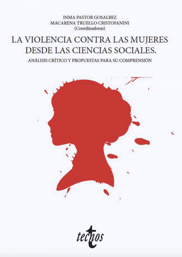 [9788430981632] LA VIOLENCIA CONTRA LAS MUJERES DESDE LAS CIENCIAS SOCIALES