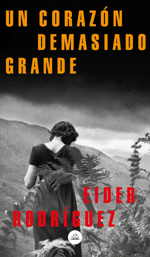 [9789877691009] UN CORAZÓN DEMASIADO GRANDE