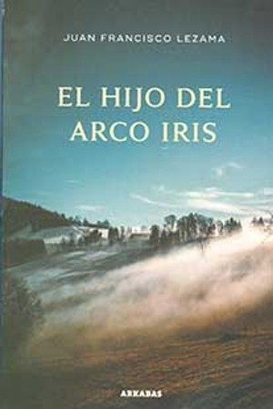 [9786124123344] EL HIJO DEL ARCO IRIS