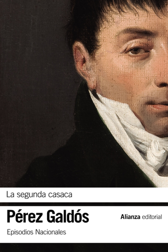 [9788491817437] Episodios Nacionales 13/46: LA SEGUNDA CASACA